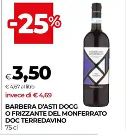 Coop BARBERA D’ASTI DOCG O FRIZZANTE DEL MONFERRATO DOC TERREDAVINO offerta