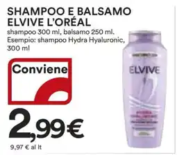 Coop SHAMPOO E BALSAMO ELVIVE L'ORÉAL offerta