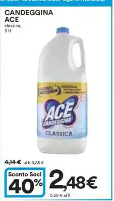 Coop Candeggina Ace offerta
