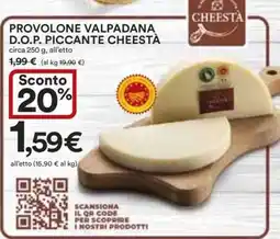 Coop PROVOLONE VALPADANA D.O.P. PICCANTE CHEESTÀ offerta