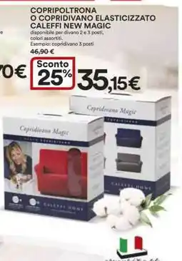 Coop COPRIPOLTRONA O COPRIDIVANO ELASTICIZZATO CALEFFI NEW MAGIC offerta