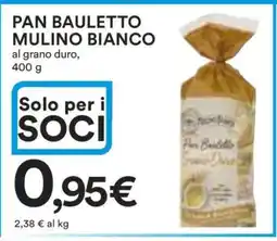 Coop Pan Bauletto Mulino Bianco offerta