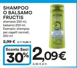 Coop Shampoo o Balsamo Fructis offerta