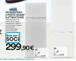 Coop FRIGORIFERO 2 PORTE SHARP SJFTB01ITXWE offerta