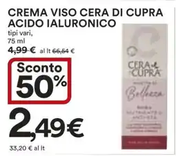 Coop CREMA VISO CERA DI CUPRA ACIDO IALURONICO offerta