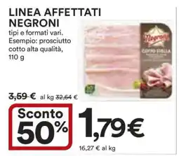 Coop LINEA AFFETTATI NEGRONI offerta
