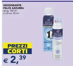 Esselunga DEODORANTE FELCE AZZURRA offerta