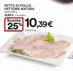 Coop PETTO DI POLLO FATTORIE NATURA offerta