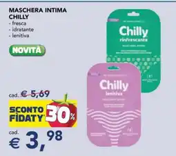 Esselunga Maschera Intima Chilly offerta