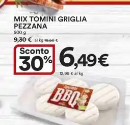 Coop MIX TOMINI GRIGLIA PEZZANA offerta