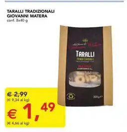 Esselunga Taralli Tradizionali Giovanni Matera offerta