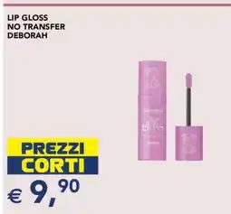 Esselunga LIP GLOSS NO TRANSFER DEBORAH offerta