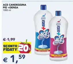 Esselunga ACE Candeggina Più Densa offerta
