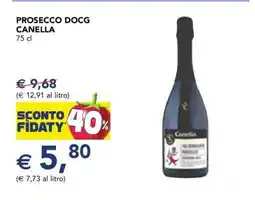 Esselunga PROSECCO DOCG CANELLA offerta