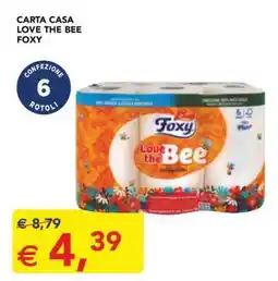 Esselunga Carta Casa Love the Bee Foxy offerta