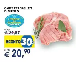 Esselunga Carré per tagliata di vitello offerta
