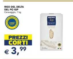 Esselunga RISO DEL DELTA DEL PO IGP offerta