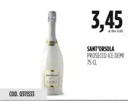 Carico Cash & Carry Sant'orsola prosecco ice demi offerta