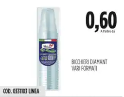 Carico Cash & Carry Bicchieri diamant vari formati offerta