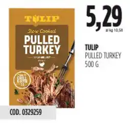 Carico Cash & Carry Tulip pulled turkey offerta