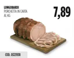 Carico Cash & Carry Longobardi porchetta in carta offerta