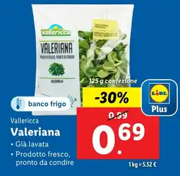 Lidl Vallericca Valeriana offerta