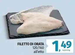 Pam FILETTO DI ORATA 120/160 all'etto offerta