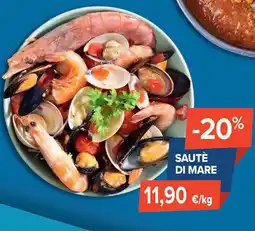 Sapore di Mare Sautè di mare offerta