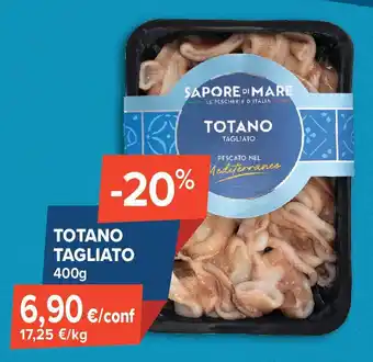 Sapore di Mare Totano tagliato offerta