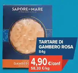 Sapore di Mare Tartare di gambero rosa offerta