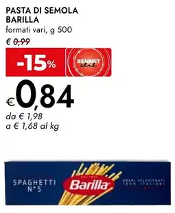 Bennet Pasta di semola BARILLA offerta