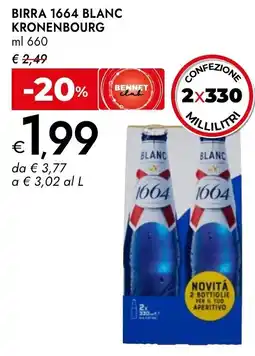 Bennet Birra 1664 blanc kronenbourg offerta