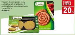 Iper La Grande Salsiccia di suino cacio e pepe, cacio e friarielli o Hamburger di bovino adulto e suino GLORIOSO offerta
