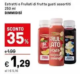 Iper La Grande Estratti o Frullati di frutta gusti assortiti DIMMIDISÌ offerta