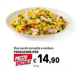 Iper La Grande Riso sauté con pollo e verdure PRODUZIONE IPER offerta