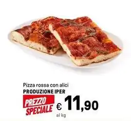 Iper La Grande Pizza rossa con alici PRODUZIONE IPER offerta