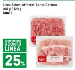 Iper La Grande Linea Salumi affettati Lenta Cottura COATI offerta