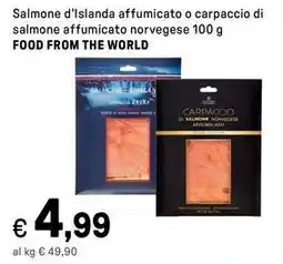 Iper La Grande Salmone d'Islanda affumicato o carpaccio di salmone affumicato norvegese FOOD FROM THE WORLD offerta