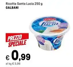 Iper La Grande Ricotta Santa Lucia GALBANI offerta