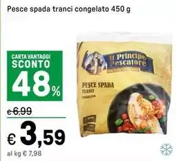 Iper La Grande Pesce spada tranci congelato offerta