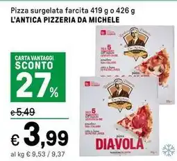 Iper La Grande Pizza surgelata farcita L'ANTICA PIZZERIA DA MICHELE offerta