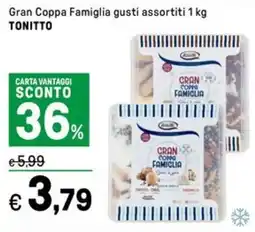 Iper La Grande Gran Coppa Famiglia gusti assortiti TONITTO offerta