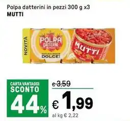 Iper La Grande Polpa datterini in pezzi offerta