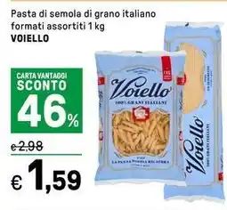 Iper La Grande Pasta di semola di grano italiano formati assortiti VOIELLO offerta