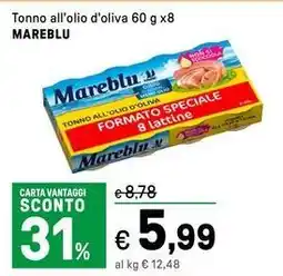 Iper La Grande Tonno all'olio d'oliva MAREBLU offerta
