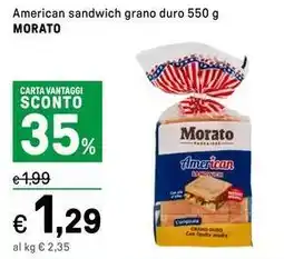 Iper La Grande American sandwich grano duro MORATO offerta