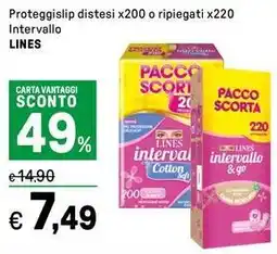 Iper La Grande Proteggislip distesi x200 o ripiegati x220 Intervallo LINES offerta