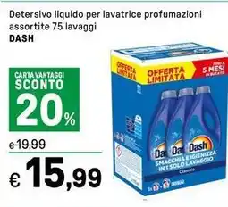 Iper La Grande Detersivo liquido per lavatrice profumazioni assortite DASH offerta