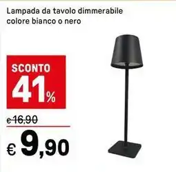 Iper La Grande Lampada da tavolo dimmerabile colore bianco o nero offerta