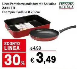 Iper La Grande Linea Pentolame antiaderente Adriatica ZANETTi offerta